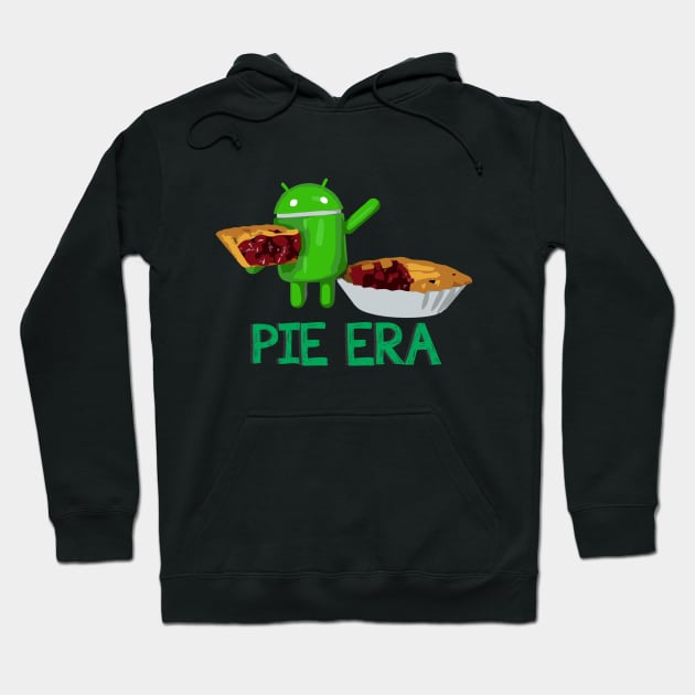 PIE ERA (ANDROID PIE) Hoodie by masponii